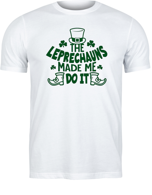 The Leprechauns Made Me Do It